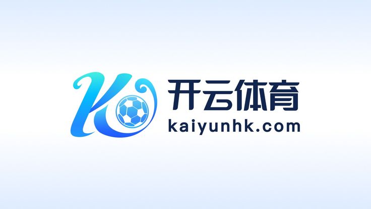 开云·体育(KAIYUN)官方网站_KAIYUN APP
